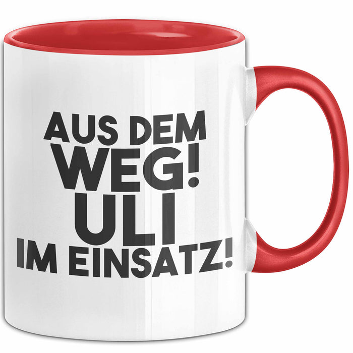 Uli Tasse Aus Dem Weg! Uli Im Einsatz! Geschenk
