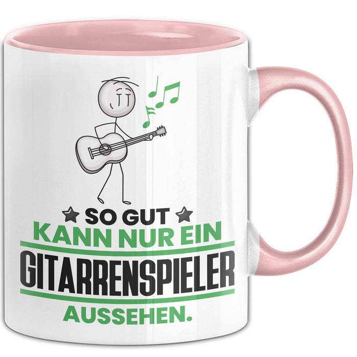 Gitarrenspieler Geschenk Tasse So Gut Kann Nur Ein Gitarrenspieler Aussehen Geschenkidee Kaffee-Becher Rosa Trendation