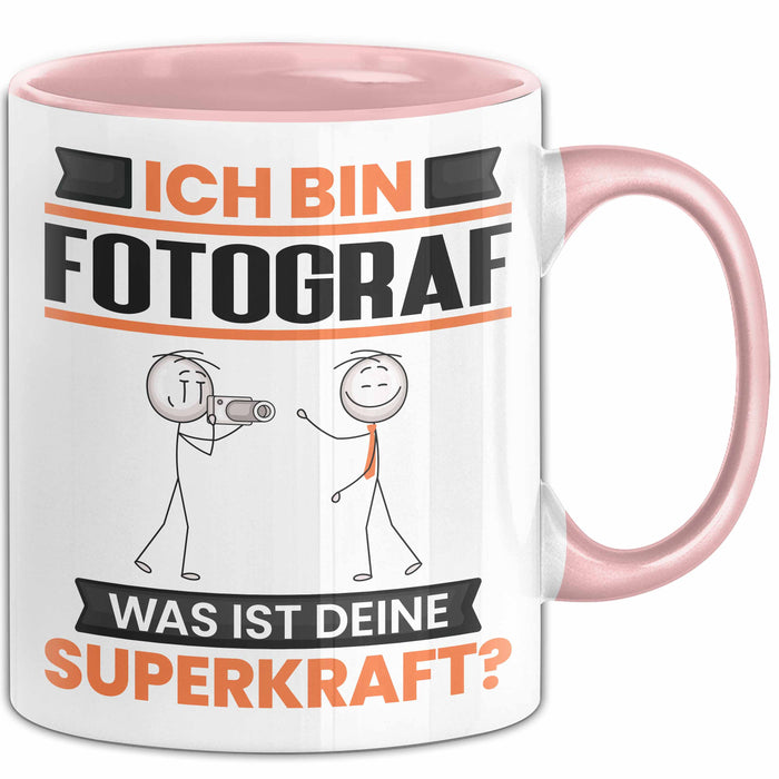 Fotograf Tasse Geschenk für Fotograf Geburtstag Lustiger Spruch Kaffee-Becher Was Ist Deine Superkraft Rosa Trendation