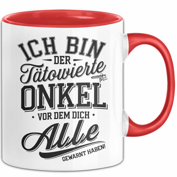 Tätowierter Onkel Tasse Geschenk Lustige Geschenkidee Spruch Rot Trendation