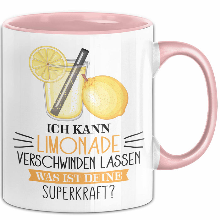Limonade-Liebhaber Tasse Geschenk Ich Kann Limonade Verschwinden Lassen Was Ist Deine Superkraft Becher Geschenkidee Limonade Kaffee-Becher Rosa Trendation