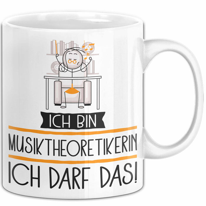 Geschenk für Musiktheoretikerin Tasse Lustige Geschenkidee Geburtstag Ich Bin Musiktheoretikerin Ich Darf Das Weiß Trendation