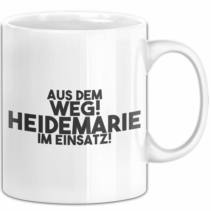 Heidemarie Tasse Aus Dem Weg! Heidemarie Im Einsatz! Geschenk