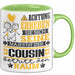 Cousin Geschenk Tasse Lustiger Spruch Erheben Sie Sich Der Cousin Betritt den Raum Grün Trendation