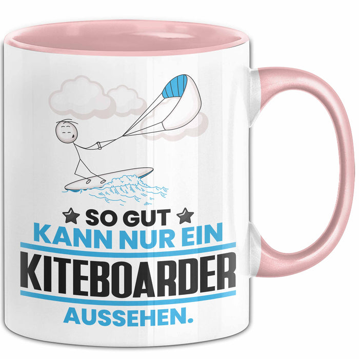 Kiteboarder Geschenk Tasse So Gut Kann Nur Ein Kiteboarder Aussehen Geschenkidee Kaffee-Becher Rosa Trendation