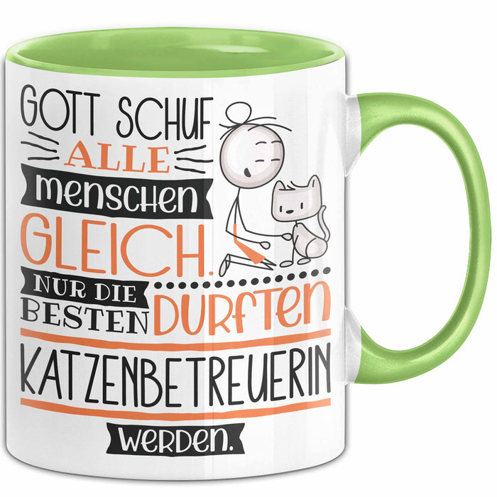 Katzenbetreuerin Geschenk Becher Tasse Gott Schuf Alle Menschen Gleich Nur Die Besten Durfeten Katzenbetreuerin Werden Geschenkidee Lustig Grün Trendation