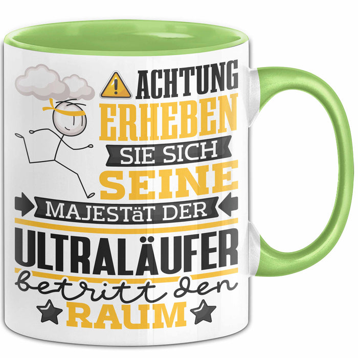 Ultraläufer Geschenk Tasse Lustiger Spruch Erheben Sie Sich Der Ultraläufer Betritt den Raum Grün Trendation