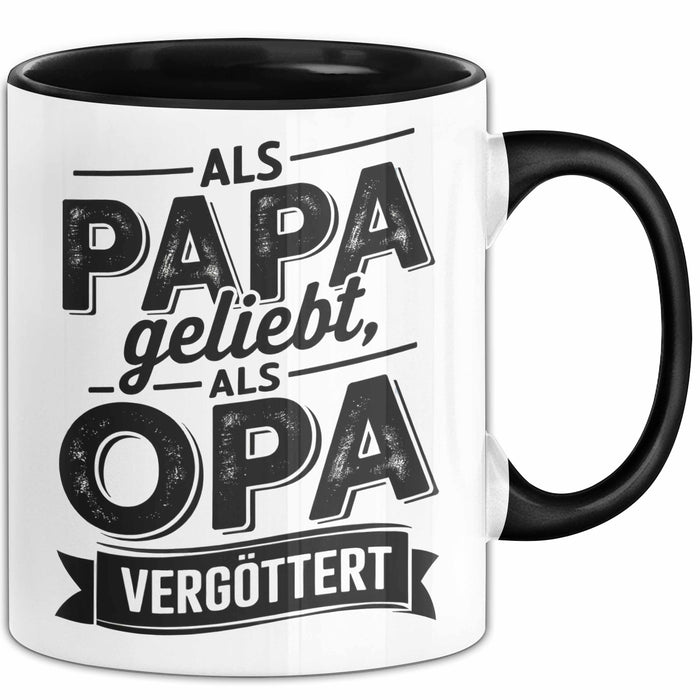 Papa Vatertag Tasse Becher Geschenk Lustige Geschenkidee Spruch Als Papa Geliebt Als Opa Vergöttert Trendation