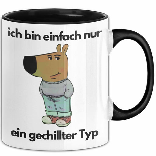 Ich Bin Einfach Nur Ein Gechillter Entspannter Typ Tasse Geschenk Dank Meme Liebhaber Im Just A Chill Guy Becher Trendation