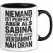 Sabina Tasse Geschenk Niemand Ist Perfekt Sabina Verdammt Nah Dran Geschenkidee Schwarz Trendation