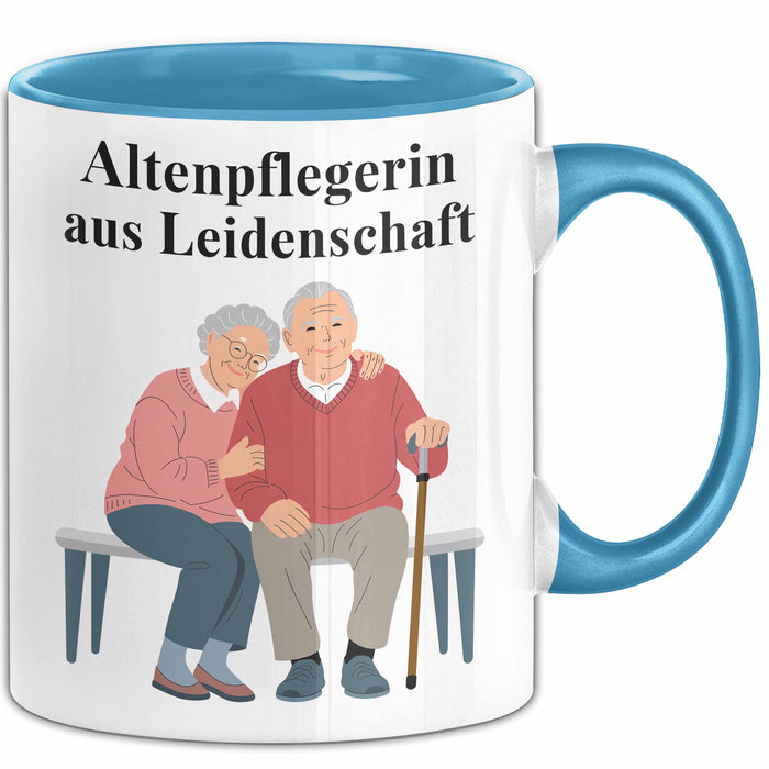 Krankenschwester Pflege Betreuung Tasse Geschenk Lustige Geschenkidee Spruch Altenpflegerin Aus Leidenschaft Blau Trendation