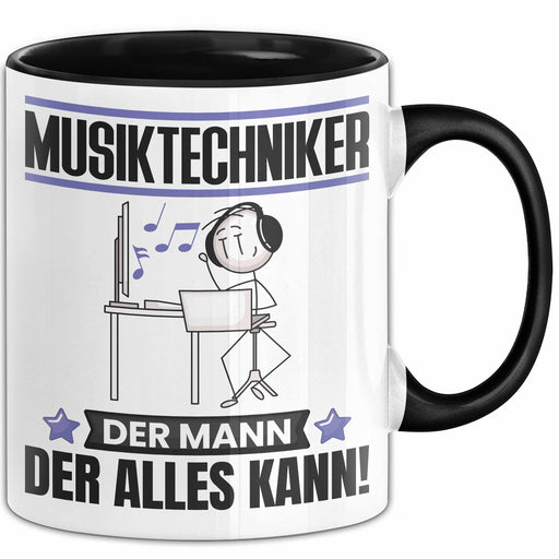 Musiktechniker Tasse Geschenk für Musiktechniker Der Mann Der Alles Kann Geschenkidee zum Geburtstag Schwarz Trendation