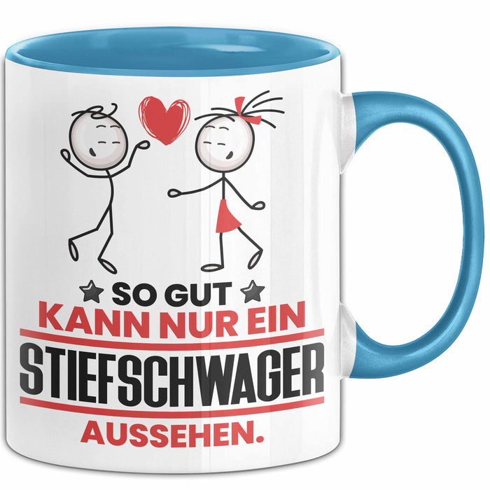 Stiefschwager Geschenk Tasse So Gut Kann Nur Ein Stiefschwager Aussehen Geschenkidee Kaffee-Becher Blau Trendation