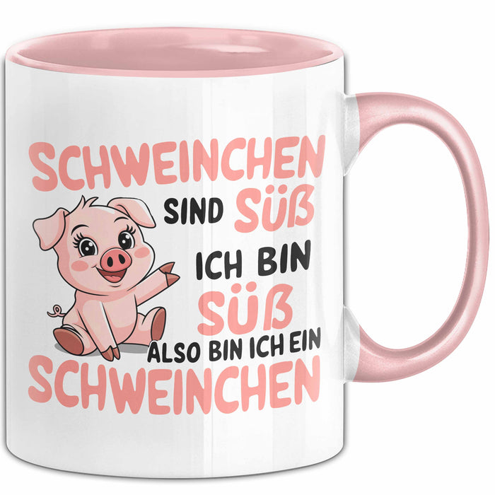 Schweinebauer Schweine Tier Tasse Geschenk Lustige Geschenkidee Spruch Schweinchen Sind Süß Ich Bin Süß Also Bin Ich Ein Schweinchen Rosa Trendation