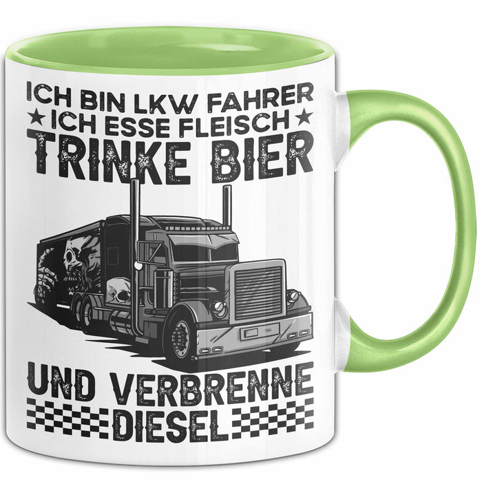 Lkw Fahrer Trucker Tasse Geschenk Lustige Geschenkidee Spruch Ich Bin Lkw Fahrer Ich Esse Fleisch Trinke Bier Und Verbrenne Diesel Grün Trendation