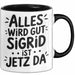 Sigrid Tasse Geschenk Alles Ist Gut Sigrid Ist Jetz Da Geschenkidee Becher mit Name Schwarz Trendation