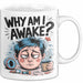 Schlafloser Elternteil Tasse Geschenk Warum bin ich wach Weiß Trendation