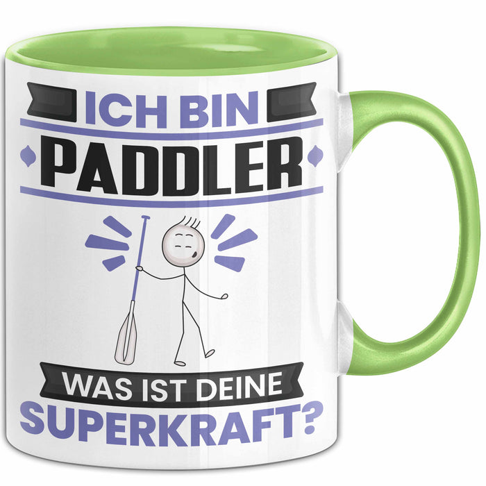 Paddler Tasse Geschenk für Paddler Geburtstag Lustiger Spruch Kaffee-Becher Was Ist Deine Superkraft Grün Trendation
