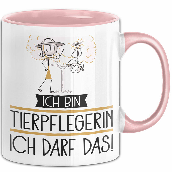 Geschenk für Tierpflegerin Tasse Lustige Geschenkidee Geburtstag Ich Bin Tierpflegerin Ich Darf Das Rosa Trendation
