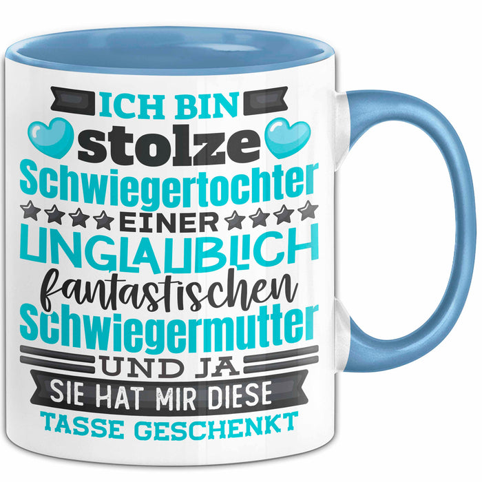 Schwiegertochter Tasse Geschenk Spruch Ich Bin Stolze Schwiegertochter Becher Blau Trendation