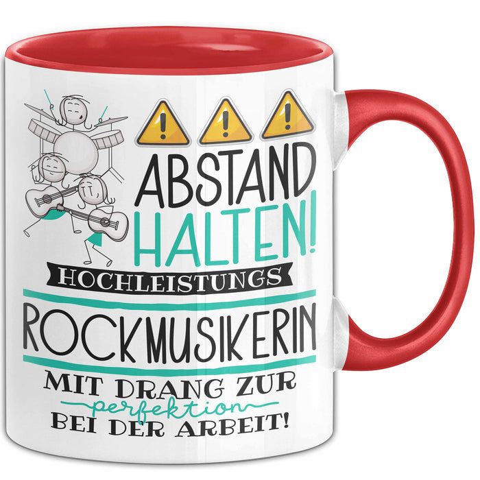 Rockmusikerin Tasse Geschenk Lustig Abstand Halten Hochleistungs-Rockmusikerin Mit Drang Zur Perfektion Bei Der Arbeit Rot Trendation