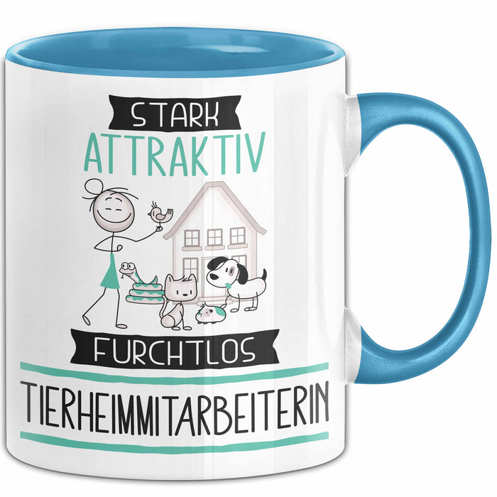 Tierheimmitarbeiterin Tasse Geschenk Becher Stark Attraktiv Furchtlos Tierheimmitarbeiterin Lustige Geschenkidee Blau Trendation