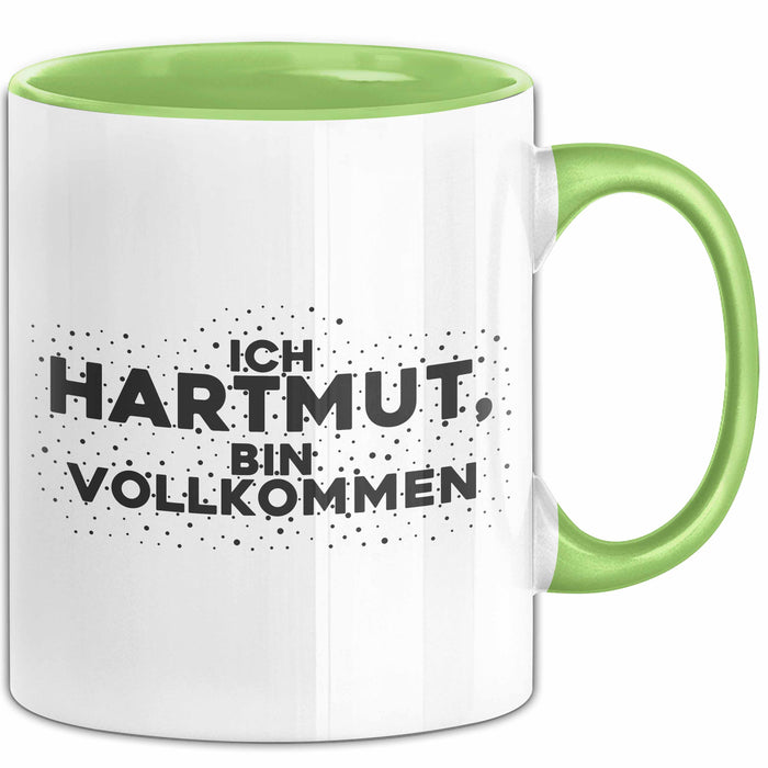 Hartmut Tasse Ich Hartmut, Bin Vollkommen Geschenk