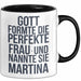 Martina Tasse Geschenk Gott Formte Die Perfekte Frau Martina Geschenkidee Schwarz Trendation