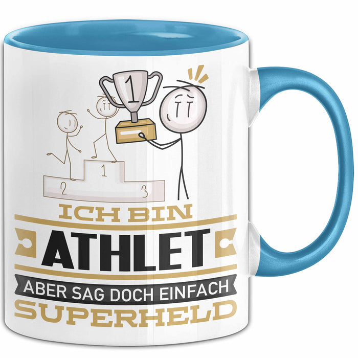 Athlet Geschenk Tasse Ich Bin Athlet Aber Sag Doch Einfach Superheld Lustige Geschenkdiee für Athlet Kaffee-Becher Blau Trendation