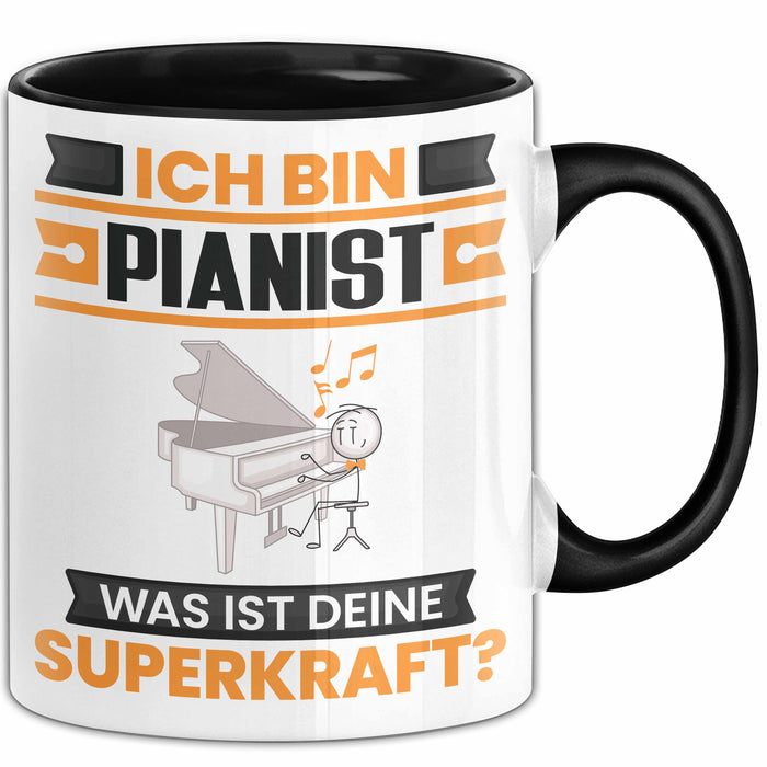 Pianist Tasse Geschenk für Pianist Geburtstag Lustiger Spruch Kaffee-Becher Was Ist Deine Superkraft Schwarz Trendation