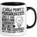 Psychologen Tasse Geschenk How Many Psychologist Does It Take To Change A Lightbulb Kaffee-Becher Trendation