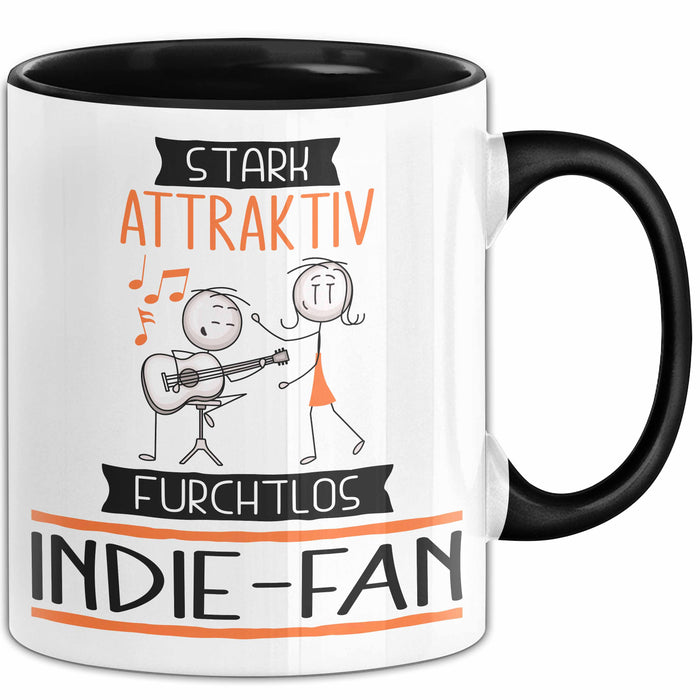 Indie-Fan Tasse Geschenk Becher Stark Attraktiv Furchtlos Indie-Fan Lustige Geschenkidee Trendation