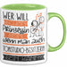 Tonstudio-Besitzerin Tasse Geschenk Spruch Wer Will Schon Prinzessin Sein Wenn Man Auch Tonstudio-Besitzerin Sein Kann Grün Trendation
