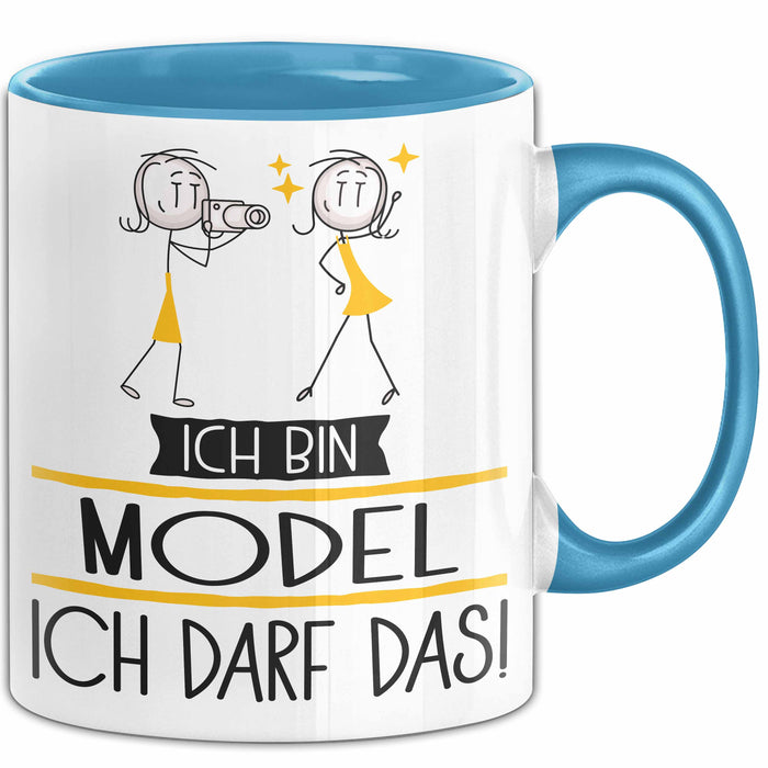 Geschenk für Model Tasse Lustige Geschenkidee Geburtstag Ich Bin Model Ich Darf Das Blau Trendation