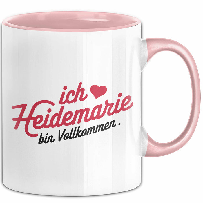 Heidemarie Tasse Geschenk Ich Bin Vollkommen Heidemarie Geschenkidee Geburtstag Rosa Trendation
