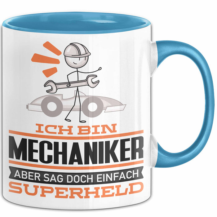 Mechaniker Geschenk Tasse Ich Bin Mechaniker Aber Sag Doch Einfach Superheld Lustige Geschenkdiee für Mechaniker Kaffee-Becher Blau Trendation