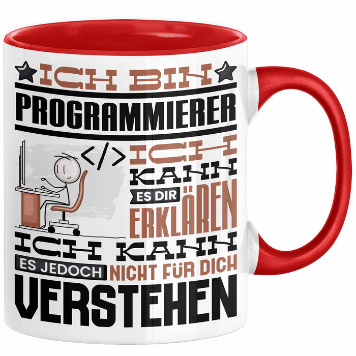 Programmierer Geschenk Tasse Geschenkidee für Programmierer Geburtstag Lustiger Spruch Ich Bin Programmierer Ich Kann Es Dir Erklären Aber Nicht Für Dich Verstehen Rot Trendation