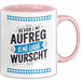 Deutschland München Bayern Bayerisch Tasse Geschenk Lustige Geschenkidee Spruch Bevor I Mi Aufreg Is Ma Liaba Wurscht Rosa Trendation