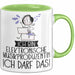 Geschenk für Elektronische Musikproduzentin Tasse Lustige Geschenkidee Geburtstag Ich Bin Elektronische Musikproduzentin Ich Darf Das Grün Trendation