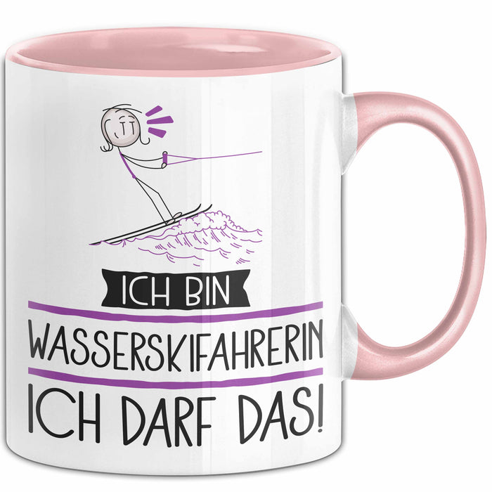 Geschenk für Wasserskifahrerin Tasse Lustige Geschenkidee Geburtstag Ich Bin Wasserskifahrerin Ich Darf Das Rosa Trendation