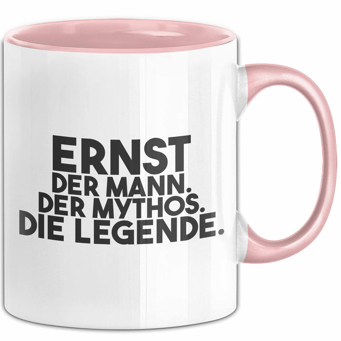 Ernst Tasse Ernst – Der Mann. Der Mythos. Die Legende. Geschenk