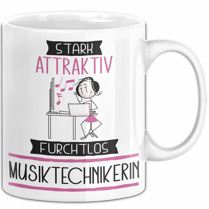 Musiktechnikerin Tasse Geschenk Becher Stark Attraktiv Furchtlos Musiktechnikerin Lustige Geschenkidee Weiß Trendation