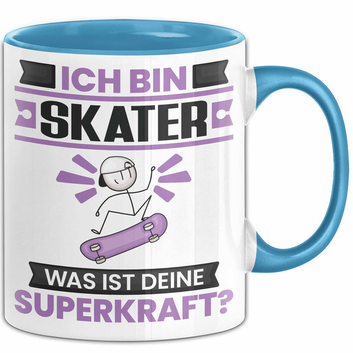 Skater Tasse Geschenk für Skater Geburtstag Lustiger Spruch Kaffee-Becher Was Ist Deine Superkraft Blau Trendation