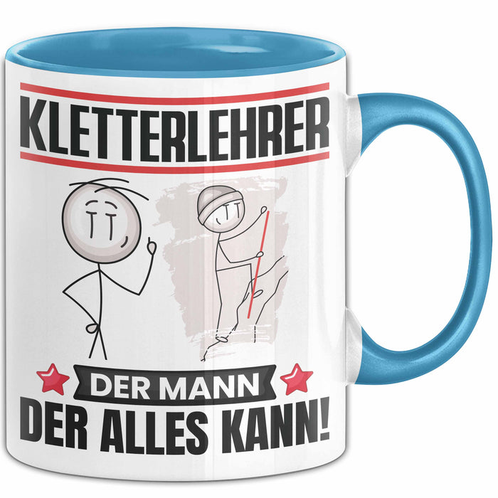 Kletterlehrer Tasse Geschenk für Kletterlehrer Der Mann Der Alles Kann Geschenkidee zum Geburtstag Blau Trendation