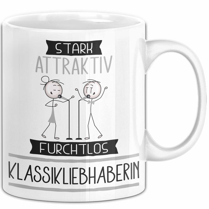 Klassikliebhaberin Tasse Geschenk Becher Stark Attraktiv Furchtlos Klassikliebhaberin Lustige Geschenkidee Weiß Trendation