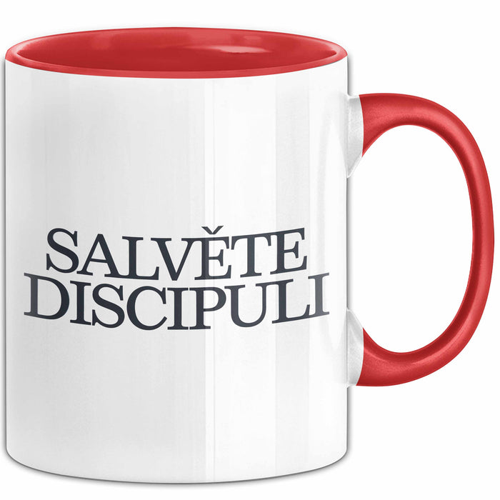 Lateinlehrer Unterricht Tasse Geschenk Lustige Geschenkidee Spruch Salvete Discipuli Rot Trendation
