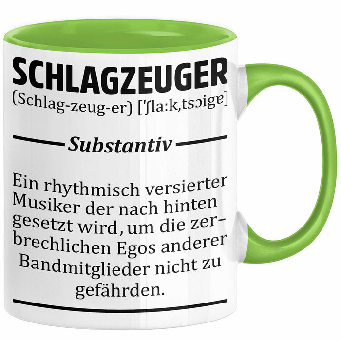 Schlagzeug-Spieler Geschenk Drummer Tasse Geschenkidee Spruch Schlagzeuger Definition Schlagzeuger Grün Trendation