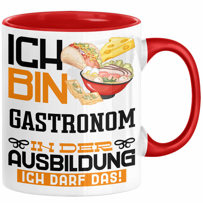 Gastronom Ausbildung Tasse Geschenk Ich Bin Gastronom In Der Ausbildung Ich Darf Das Geschenkidee Spruch Rot Trendation