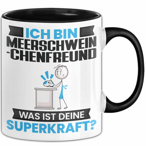 Meerschweinchenfreund Tasse Geschenk für Meerschweinchenfreund Geburtstag Lustiger Spruch Kaffee-Becher Was Ist Deine Superkraft Schwarz Trendation