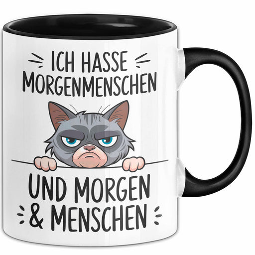 Sarkastische Katze Tasse Geschenk Lustige Geschenkidee Ich Hasse Morgenmenschen und morgen Trendation